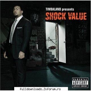 *r&b* timbaland presents shock value [explicit lyrics] give me3. release4. the way are5. bounce6.