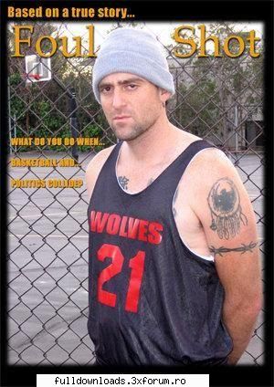 Foul Shot 2007 DVDRip XviD-VoMiT - Information: Download - Actiune